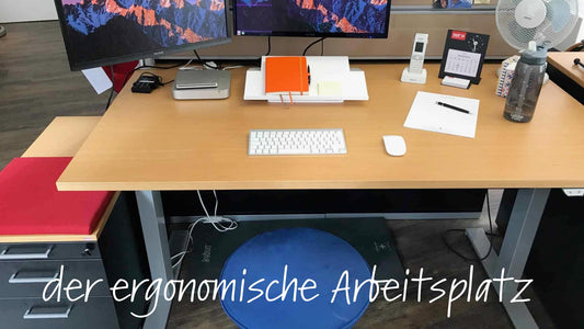 So sieht mein ergonomischer Arbeitsplatz aus